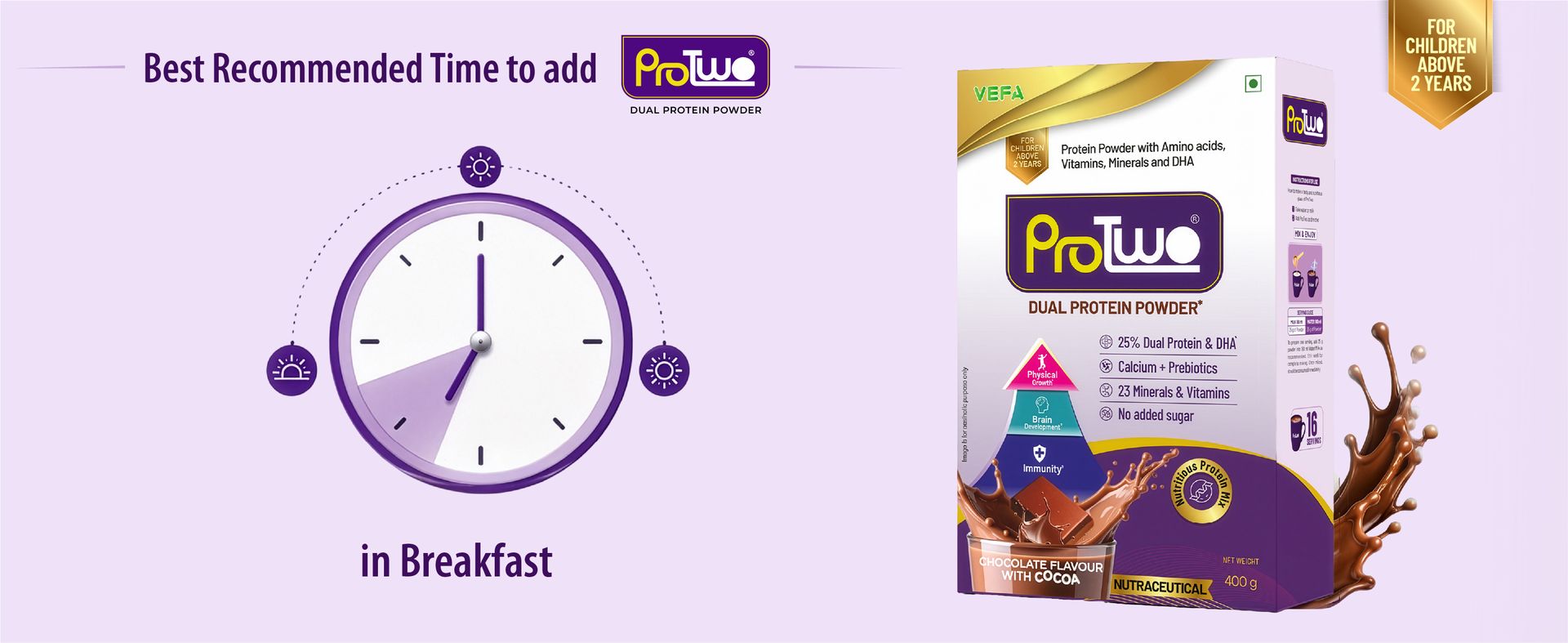 I Protein Powder For Kids I 2+ Years I No Added Sugar I Contains 25% Dual Protein, DHA, Calcium & Prebiotics I Supports Physical Growth, Brain development & Boosts Immunity I Chocolate Flavour I 400g