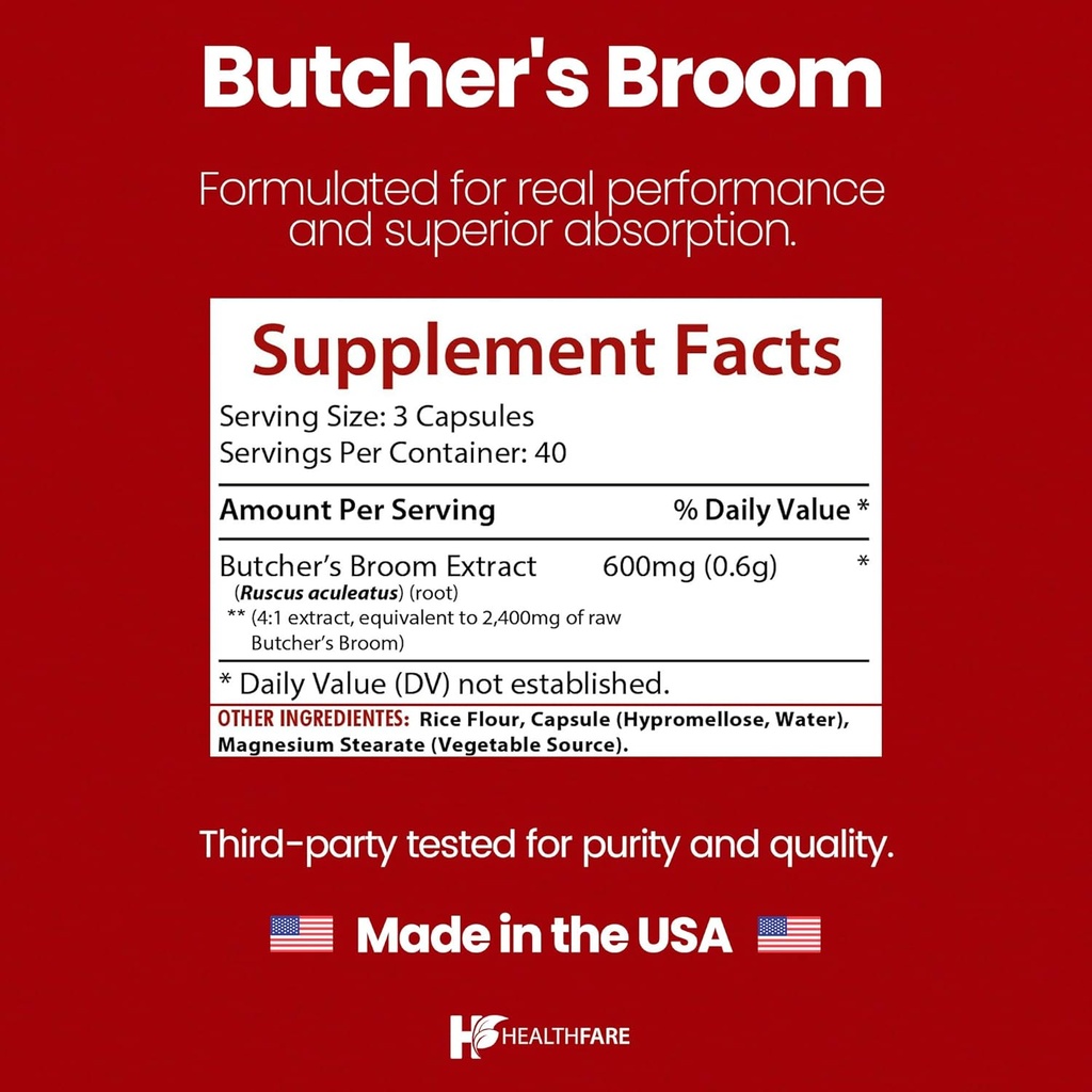 Healthfare Butchers Broom Supplement | Capsules Extract 2400mg | 120 Vegetarian Pills | Premium Herbal Root Supplement | Circulation & Vein Support | Non-GMO, Gluten-Free | Made in USA 4