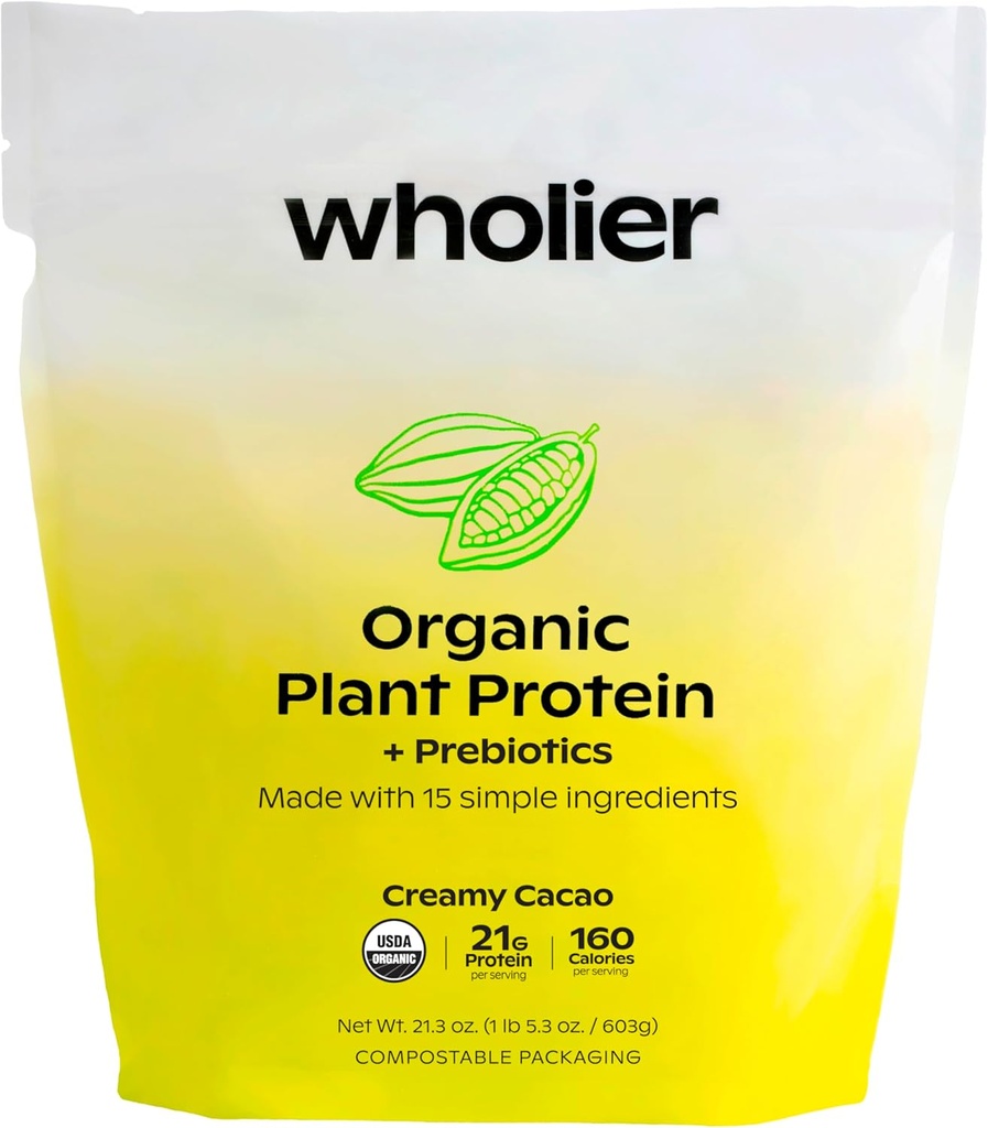 wholier Organic Plant Protein + Prebiotics. Clean Vegan Protein. 21g of Protein. 14 Real Plant Ingredients. Prebiotic Fiber. No Natural Flavors, Gums or Fillers. Creamy Cacao (1 lb. 4 oz.) 2