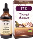 Amber NaturalZ TYD Tiroid Herbal Supplement for Dogs, Cats, Birds, Gine Pigs ve Tavşanlar | Herbal Pet Supplement for Yourroid Health | 4 Akışkan Ounce Glass Şişe | ABD'de Üretilen