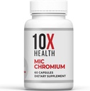 10X Health MIC Chromium Supplements - 60 Capsules - Contains Choline Inositol & L Methionine - Mineral Supplements for Daily Nutritional Support - Kromium, L-Methionine, Choline Supplements