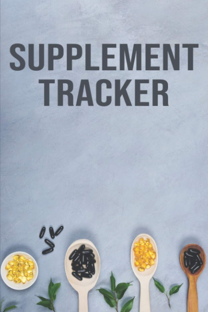 Tamam Tracker: Diyetsel Tamamlayıcı Gıda Dergisi | Pill, Capsule, Tablet, Ya da Sıvı Tıp Girişi Logbook | Vitaminler & Mineraller Yiyecek Additions Nutrient Log Book