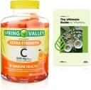 Spring Valley Ekstra Güçlü Vitamin C Immune Health Diyetary Supplement Vegetarian Gummies, Orange, 500 mg, 120 Count + Exclusive VitaMax kılavuzu (2 Madde)
