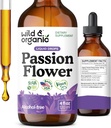 Wild & Organic Passion Flower Tincture - Mood Support - Calming Passionflower Supplement - Passiflora Incarnata Liquid Extract - Vegan, Sugar & Alkol Özgür Herb Drops - 4 fl oz