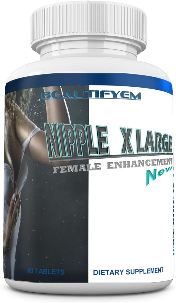 Nipple X-Large Daha Büyük, Fuller, Şirketer Nipples ve Curved Kadınları Alınır. Nipple ve Em Enlargement Supplement. 60 Tablet
