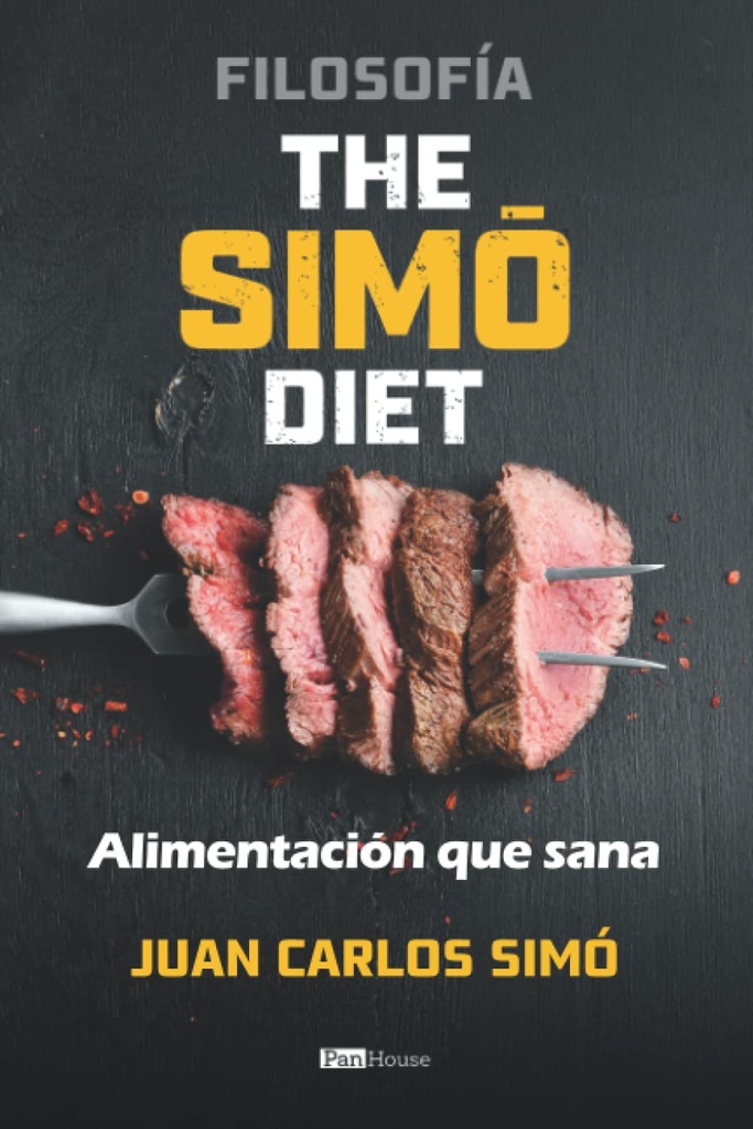 Filosofía The Simó Diyet: Alimentación que you (İspanyol Edition)