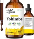 Wild & Organic Yohimbe Supplements for Men & Women - 5 mg Yohimbine Extract Tincture - Alkol Özgür Yohimbe Bark Drops - Vegan, Non-GMO & Sugar-Free - 4 fl ozz