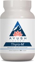 Ayush Herbs Thyro-M - Yourroid Support for Women & Men, Thyroid Health, Thyroid Care with L Tyrosine, Ashwagandha, Kelp, Natural Energy Support - 120 Vegetarian Capsules (1 Count)