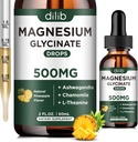 Magnezyum Glycinate 500 mg - Liquid Drops, Ashwagandha, L - Theanine, Chamomile - Calm & Stress Relief, Relaxation, Restful Sleep, Muscle Heart Health, Vegan 2 Fl Oz (30 Gün)