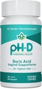 PH-D Feminine Health - 600 mg Boric Acid Suppositories - Kadın Kendi - Vaginal Odor için - 24 Kont Kont Kont