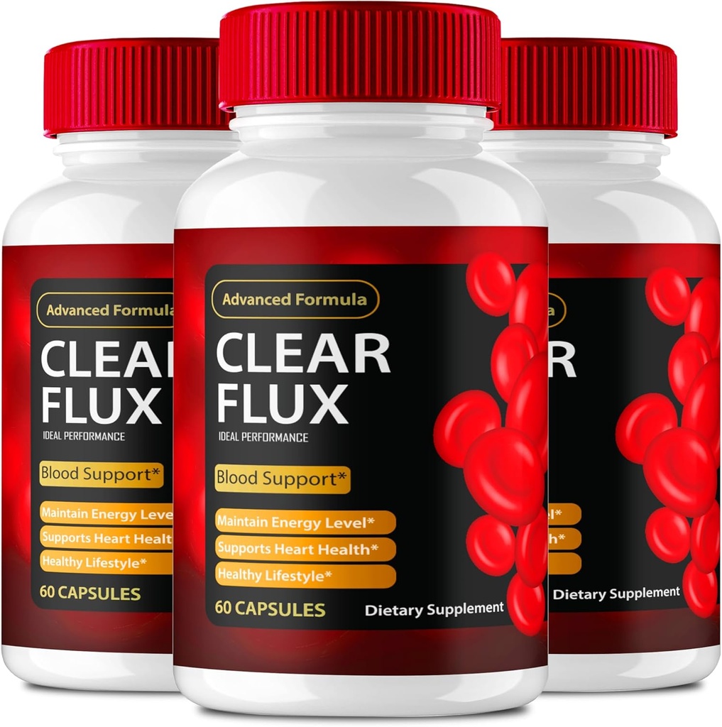 Clear Flux Supplement, Super Boost Clear Flux Supplement, Clear Flux Pills, Resmi Formula, Premium Support to maintain Stable Levels & Health Circulation, Clear Flux Health Reviews (3 Pack)