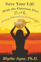 Hayatınızı Dinamik Duo ile Kurtarın – D3 ve K2: Unbalanced World (How to Save Your Life)
