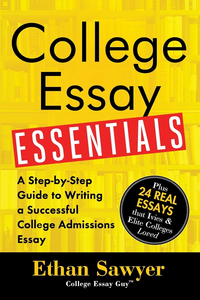 College Essay Essentials: Stand Out and Get You In