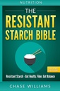Beslenme: Dayanıklı Starch İncil: Dayanıklı Starch - Gut Health, Fiber, Gut Balance
