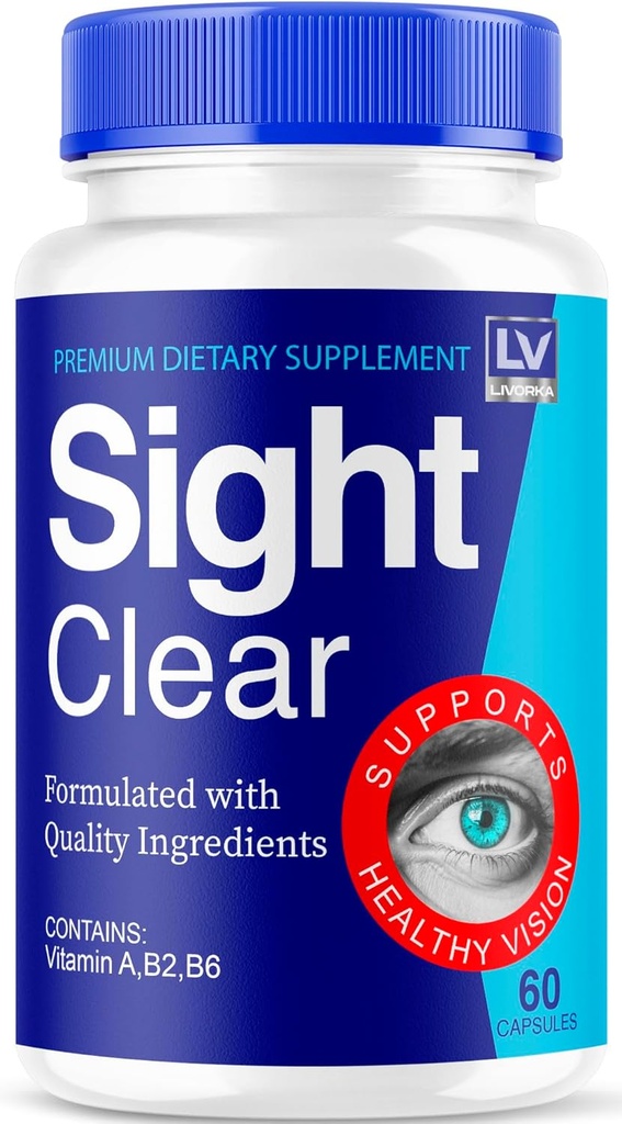 LIVORKA Sight Clear Pills, Sight Clear Support Eye Supplement, SightClear 20/20 Vizyon Vitaminleri Gelişmiş Formula, 1 Ay için 60 Capsules