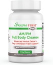 Greens First Full Body AM/PM Cleanse Supplement - For Natural Detox of Toxins - Full Intestinal & Constipation Relief - Digestive Health Capsule - 20 Veggie Capsules