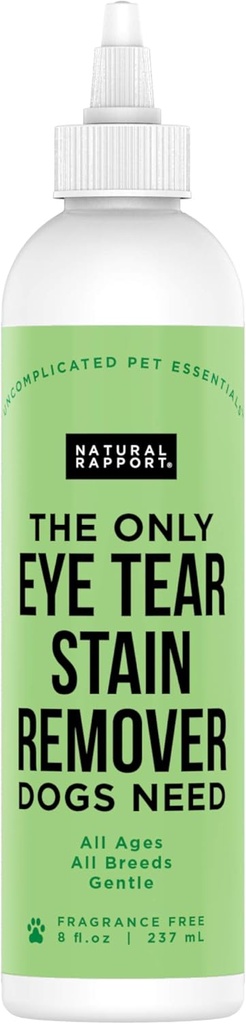 Doğal Rapport Dog & Pet Tear Stain Rer - The Only Eye Tear Stain Rer Dogsing Treatment (8 fl oz.)