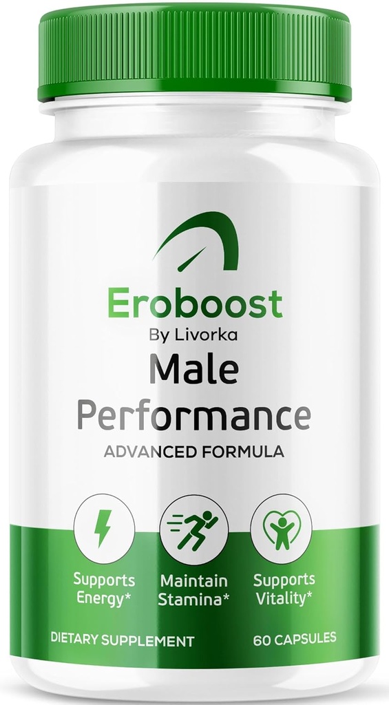 LIVORKA Eroboost Supplement for Men – Erkek Performansı Gelişmiş Formula - 1 Ay için 60 Capsules