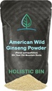 Holistic Bin Wild American Ginseng Toz Pure Organic BTC Supplement, Appalachia (Panax Quinquefolius) | No Fillers veya Katkılar (25 Grams)