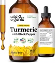 Wild & Organic Turmeric Tincture - Turmeric Curcumin with Black Pepper Extract - Mobility Support Supplement - Curcumin Root Liquid Drops - Vegan, Sugar & Alkol-Free - 4 fl ozz