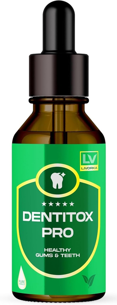 LIVORKA Dentitox Pro Drops For Health Teeth, Gums - 30 Günlük 1 Şişe Paketi