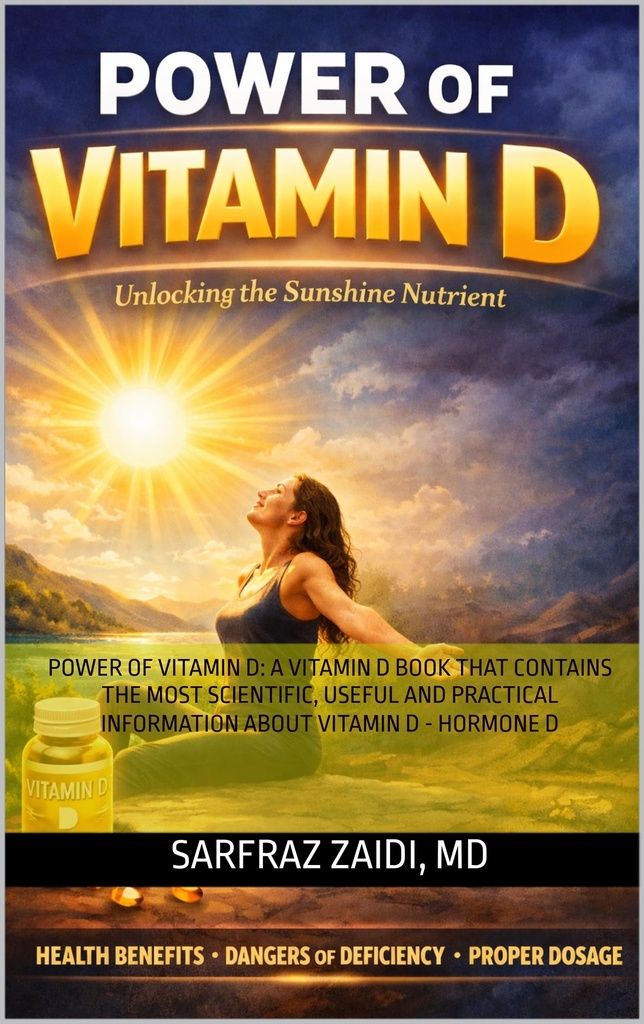 Power of Vitamin D: A Vitamin D Book That Contains The Most Scientific, Useful And Practical Information About Vitamin D - Hormone D