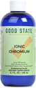 Good State Liquid Ionic Chromium (96 600 mcg'da hizmet ediyor - 8 fl oz)