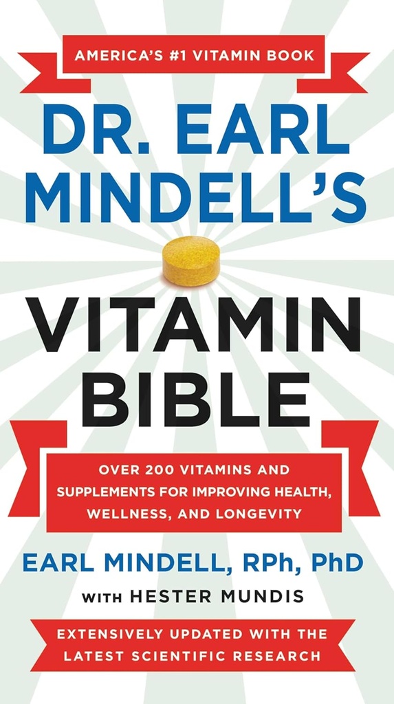 Dr. Earl Mindell'in Vitamini: Sağlık, Wellness ve Longevity
