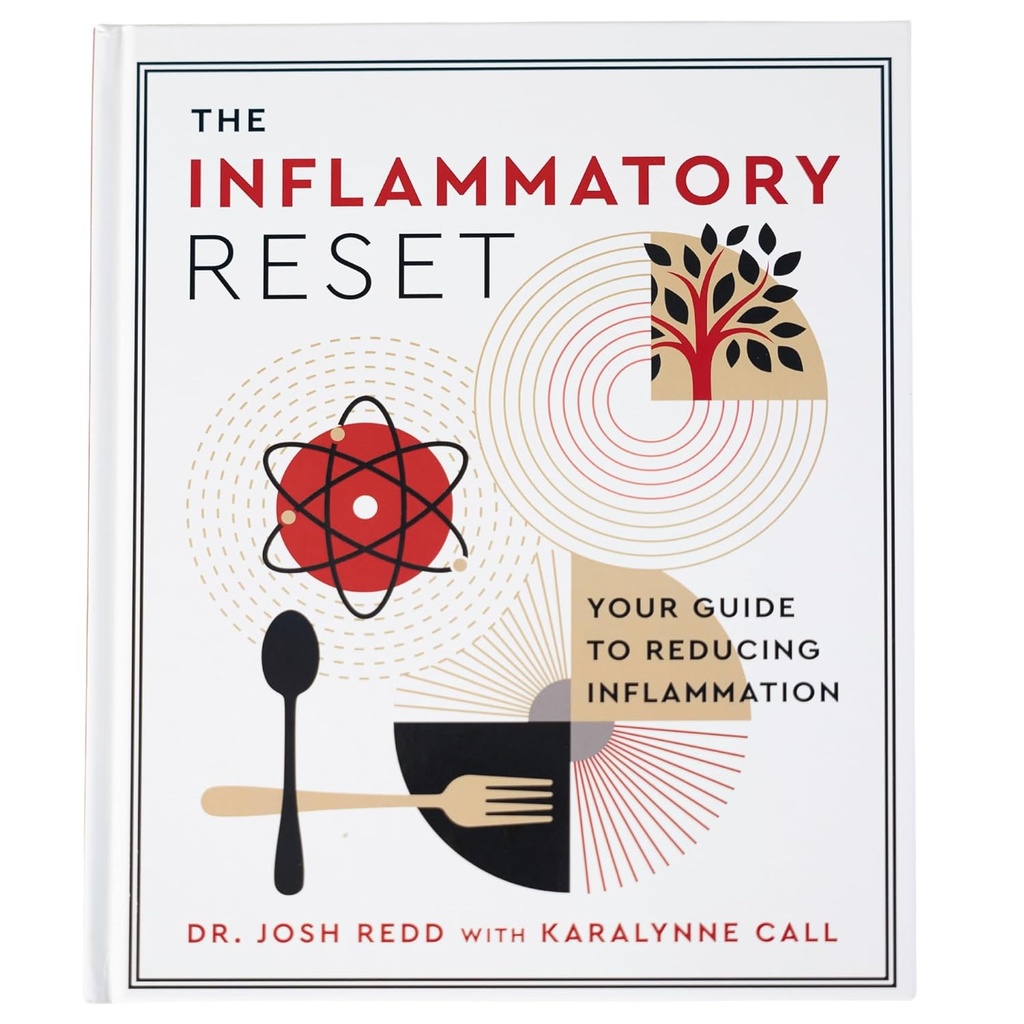Sadece Malzemeler - The Inflammatory reset: Your Guide to Reducing Inflammation | Anlayış ve kronik inflamasyonu yönetmek | 30 Günlük Yiyecek Prep Foodbook for Gut Health and Anti-Inflammatory Diyet |