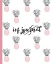 IVF Journal: İlham verici Alıntılar-Lined Günlüğü, Defter, Fertness İzleme, Gebelik Hazırlık ve Kavramı için Organizer. Kadınlar için sevimli Pink & Blue Pineapple Design Conceive.