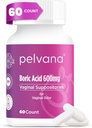 Pelvana Boric Acid Suppositories for Women 60 Count - For Vaginal Odor & Freshness, Feminine Hijyen & Wellness - ABD'de Gerçekleştirilmiş ve Şişelenmiş - Feminine Health Odor Çözüm